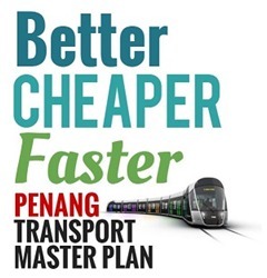 Better Cheaper Faster Penang Transport Master Plan